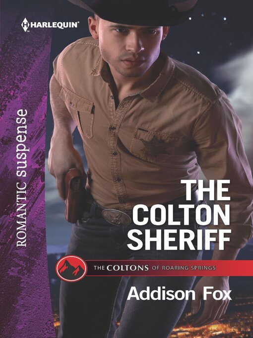 Title details for The Colton Sheriff by Addison Fox - Available